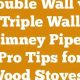 Double Wall Vs Triple Wall Chimney Pipe | Chimney Works – Expert Chimney Repair, Cleaning & Installation Services