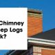 Do Chimney Sweep Logs *Really* Work? [Truth Revealed!] | Chimney Works – Expert Chimney Repair, Cleaning & Installation Services