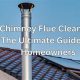 Pro Guide: Cleaning a Chimney Flue Safely & Efficiently | Chimney Works – Expert Chimney Repair, Cleaning & Installation Services