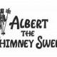 Albert the Chimney Sweep: A Soot-Sational Story! | Chimney Works – Expert Chimney Repair, Cleaning & Installation Services