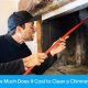 Chimney Cleaning Cost: How Much to Clean a Chimney? | Chimney Works – Expert Chimney Repair, Cleaning & Installation Services